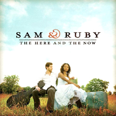 Bìa album The here and the now của Sam and Ruby.